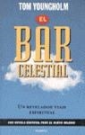 BAR CELESTIAL,EL | 9788408019343 | YOUNGHOLM,TOM