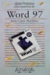 WORD 97, GUIA PRACTICA PARA USUARIOS | 9788441501287 | COSTA MARTINEZ, J.