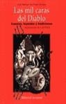 MIL CARAS DEL DIABLO, LAS | 9788426130723 | DE PRADA SAMPER, JOSE MANUEL