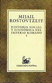 HISTORIA SOCIAL ECONOMICA DEL IMPERIO ROMANO I | 9788423974320 | ROSTOVTZEFF, MIJAIL