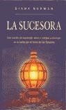 SUCESORA , LA | 9788478883936 | NORMAN , DIANA