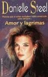 AMOR Y LAGRIMAS | 9788427022706 | STEEL, DANIELLE