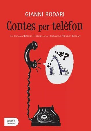 CONTES PER TELEFON | 9788426139177 | RODARI, GIANNI / URBERUAGA, EMILIO