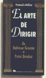 ARTE DE DIRIGIR, LE | 9788480881593 | AÉLION, FRANÇOIS