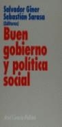 BUEN GOBIERNO Y POLITICA SOCIAL | 9788434418097 | GINER, SALVADOR / SARASA, SEBASTIAN