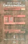 CORRESPONDÈNCIA 2 | 9788475025643 | FUSTER, JOAN
