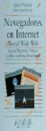 NAVEGADORES EN INTERNET, GUIA PRACTICA | 9788476149881 | MARTÍNEZ VALERO, JULIÁN