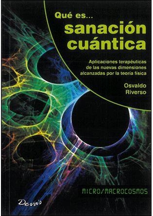 QUE ES SANACION CUANTICA | 9789875820876 | RIVERSO, OSVALDO