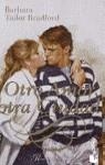 OTRO AMOR, OTRA CIUDAD | 9788408025221 | TAYLOR BRADFORD, BARBARA