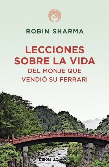 LECCIONES SOBRE LA VIDA DEL MONJE QUE VENDIO SU FERRARI | 9788499086200 | SHARMA, ROBIN