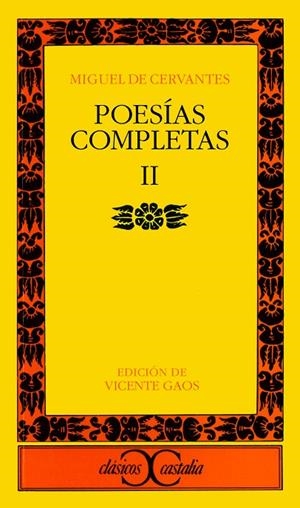 POESIAS COMPLETAS. (T.2) | 9788470393730 | Cervantes Saavedra, Miguel de
