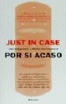 POR SI ACASO / JUST IN CASE | 9788425420474 | KIRPATRICK, LILLY / SHUTTLEWORTH, MARTIN