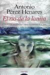 RIO DE LA LAMIA, EL | 9788476477298 | PEREZ HENARES, ANTONIO