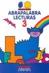 ABRAPALABRAS LECTURAS 3 PRIMARIA | 9788420778433 | BASANTA REYES, ANTONIO / VÁZQUEZ RODRÍGUEZ, LUIS