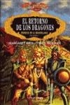 RETORNO DE LOS DRAGONES, EL | 9788477228882 | WEIS, MARGARET