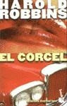 CORCEL, EL | 9788408027232 | ROBBINS, HAROLD