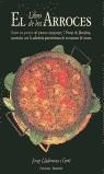 LIBRO DE LOS ARROCES, EL | 9788483070505 | LLADONOSA GIRO, Josep
