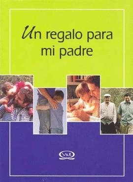 REGALO PARA MI PADRE, UN | 9789879201022 | VVAA