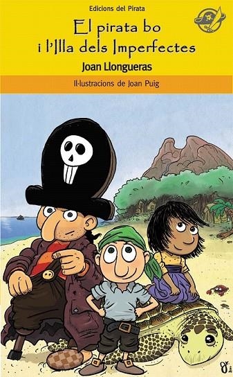 PIRATA BO I L'ILLA DELS PERFECTES, EL | 9788496569836 | LLONGUERAS, JOAN