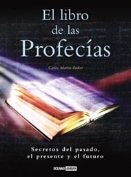 LIBRO DE LAS PROFECIAS, EL | 9788475560557 | MARTIN-PARKER, CARLOS