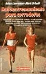 AUTOENTRENAMIENTO PARA CORREDORES | 9788427011403 | LAWRENCE, ALLAN / SCHEID, MARK