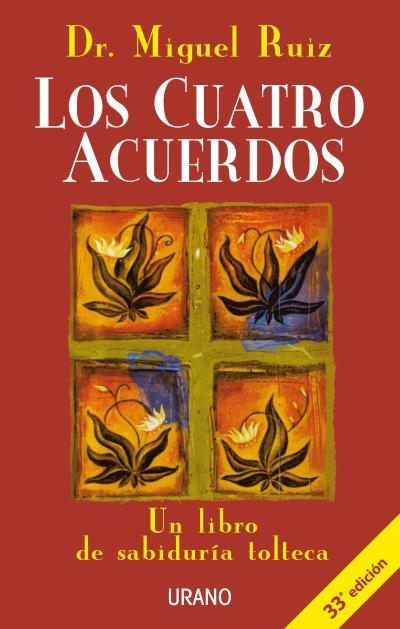 CUATRO ACUERDOS, LOS | 9788479532536 | RUIZ , MIGUEL