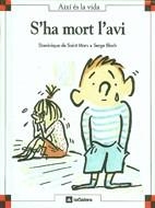 S'HA MORT L'AVI | 9788424644147 | SAINT MARS , DOMINIQUE DE
