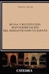 RUINA Y RESTITUCION: REINTERPRETACION DEL ROMANTIC | 9788437614878 | SILVER, P.