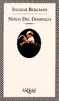 NIÑOS DEL DOMINGO | 9788483105238 | BERGMAN, I.