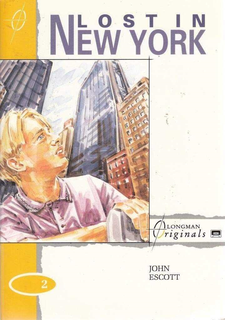 LOST IN NEW YORK | 9780582074835 | ESCOTT, JOHN