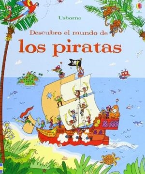 DESCUBRO EL MUNDO DE LOS PIRATAS | 9781409553892 | ALLEN, PETER/REID, STRUAN/STOWELL, LOUIE