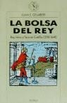 BOLSA DEL REY, LA | 9788474238174 | GELABERT, JUAN E.