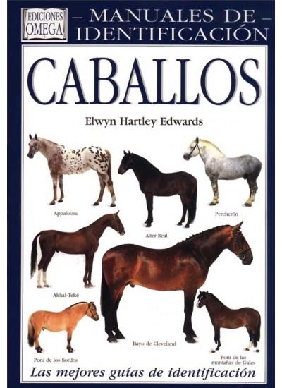 CABALLOS.MANUALES DE IDENTIFICACION | 9788428209717 | HARTLEY EDWARDS, ELWYN