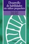 DESARROLLO DE HABILIDADES EN NIÑOS PEQUEÑOS | 9788436810370 | SECADAS MARCOS, FRANCISCO/SÁNCHEZ GONZÁLEZ, SERAFINA/ROMÁN SÁNCHEZ, JOSÉ MARÍA