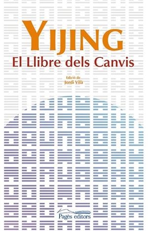 YIJING. EL LLIBRE DELS CANVIS | 9788499750774 | VILA, JORDI ED.