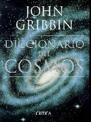 DICCIONARIO DEL COSMOS | 9788474238525 | GRIBBIN, JOHN