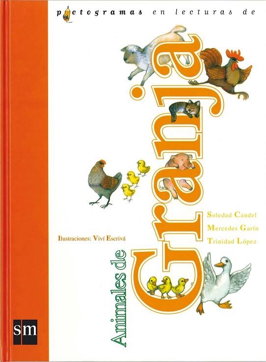 ANIMALES DE GRANJA, PICTOGRAMAS EN LECTURAS DE | 9788434852938 | CANDEL/GARIN/LOPEZ