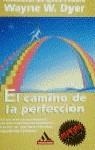 CAMINO DE LA PERFECCION , EL | 9788439703143 | DYER , WAYNE W.