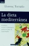 DIETA MEDITERRANEA, LA | 9788401520471 | TORRADO, LL.