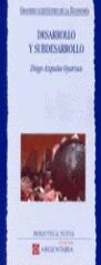 DESARROLLO Y SUBDESARROLLO | 9788470305696 | AZQUETA , DIEGO
