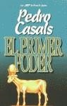 PRIMER PODER, EL | 9788401467318 | CASALS, PEDRO
