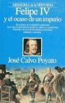 FELIPE V Y EL OCASO DE UN IMPERIO | 9788408012641 | CALVO POYATO,JOSE