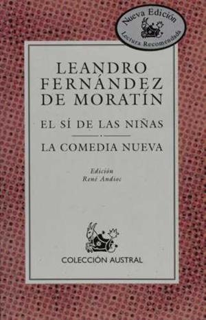SI DE LAS NIÑAS, EL / COMEDIA NUEVA, LA | 9788423995820 | FERNANDEZ DE MORATIN, LEANDRO