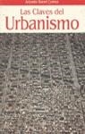CLAVES DEL URBANISMO, LAS | 9788408012504 | BONET CORREA, ANTONIO