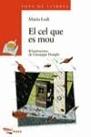 CEL QUE ES MOU, EL | 9788448906535 | LODI, MARIO