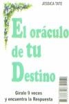 ORACULO DE TU DESTINO, EL | 9788489832152 | TATE JESSICA