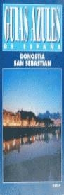 DONOSTIA.SAN SEBASTIAN.GUIAS AZULES | 9788480231008 | AA.VV.