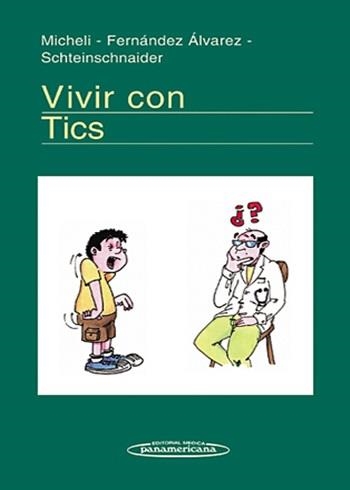VIVIR CON TICS | 9789500613996 | MICHELI