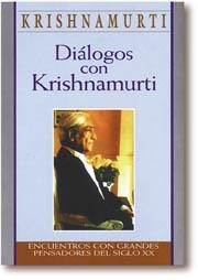 DIALOGOS CON KRISHNAMURTI | 9788441403048 | KRISHNAMURTI