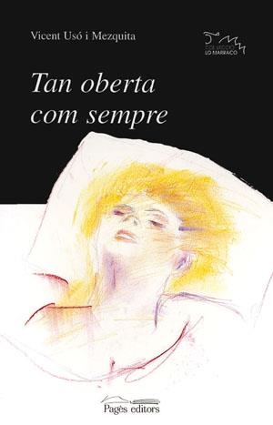 TAN OBERTA COM SEMPRE | 9788479355333 | USO I MEZQUITA , VICENT